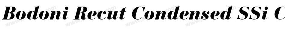 Bodoni Recut Condensed SSi Condensed字体转换